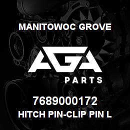 7689000172 Manitowoc Grove HITCH PIN-CLIP PIN LOCK | AGA Parts