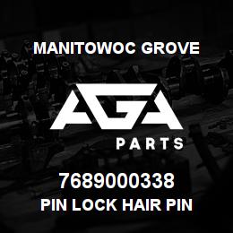 7689000338 Manitowoc Grove PIN LOCK HAIR PIN | AGA Parts