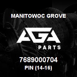 7689000704 Manitowoc Grove PIN (14-16) | AGA Parts
