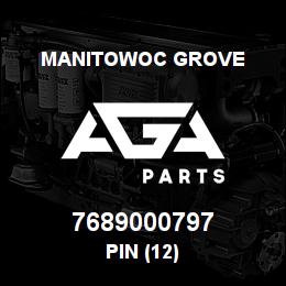 7689000797 Manitowoc Grove PIN (12) | AGA Parts