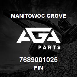 7689001025 Manitowoc Grove PIN | AGA Parts