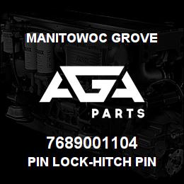 7689001104 Manitowoc Grove PIN LOCK-HITCH PIN | AGA Parts