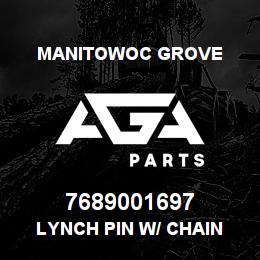 7689001697 Manitowoc Grove LYNCH PIN W/ CHAIN | AGA Parts