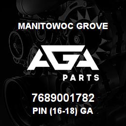 7689001782 Manitowoc Grove PIN (16-18) ga | AGA Parts