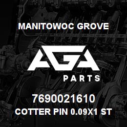 7690021610 Manitowoc Grove Cotter Pin 0.09x1 St | AGA Parts