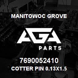 7690052410 Manitowoc Grove Cotter Pin 0.13x1.5 St | AGA Parts
