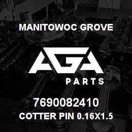 7690082410 Manitowoc Grove Cotter Pin 0.16x1.5 St | AGA Parts