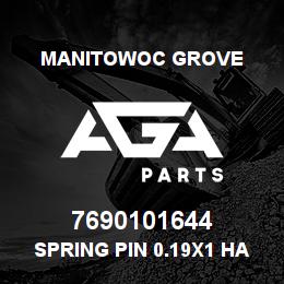 7690101644 Manitowoc Grove Spring Pin 0.19x1 Hard | AGA Parts