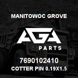 7690102410 Manitowoc Grove Cotter Pin 0.19x1.5 St | AGA Parts