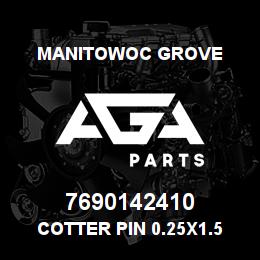 7690142410 Manitowoc Grove Cotter Pin 0.25x1.5 St | AGA Parts