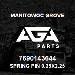 7690143644 Manitowoc Grove Spring Pin 0.25x2.25 Hard-SS | AGA Parts