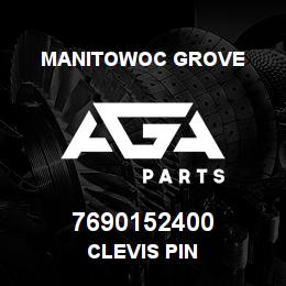 7690152400 Manitowoc Grove CLEVIS PIN | AGA Parts