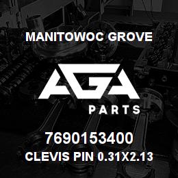 7690153400 Manitowoc Grove Clevis Pin 0.31x2.13 St | AGA Parts