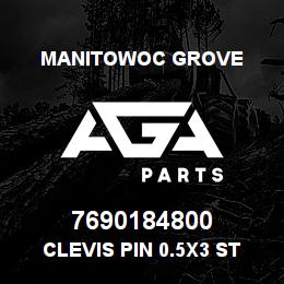 7690184800 Manitowoc Grove Clevis Pin 0.5x3 St | AGA Parts