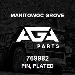 769982 Manitowoc Grove PIN, PLATED | AGA Parts