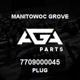 7709000045 Manitowoc Grove PLUG | AGA Parts