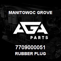 7709000051 Manitowoc Grove RUBBER PLUG | AGA Parts