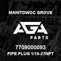 7709000093 Manitowoc Grove Pipe Plug 1/16-27NPT HS | AGA Parts