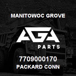 7709000170 Manitowoc Grove PACKARD CONN | AGA Parts