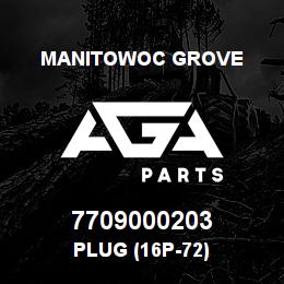 7709000203 Manitowoc Grove PLUG (16P-72) | AGA Parts