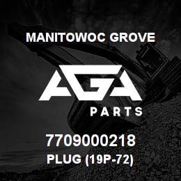 7709000218 Manitowoc Grove PLUG (19P-72) | AGA Parts