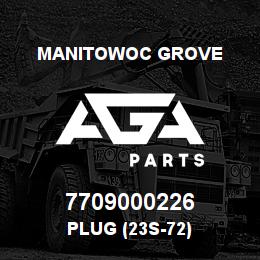 7709000226 Manitowoc Grove PLUG (23S-72) | AGA Parts