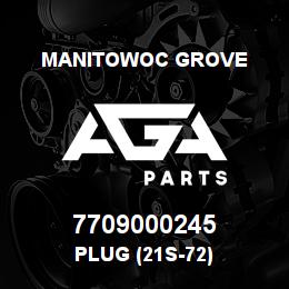 7709000245 Manitowoc Grove PLUG (21S-72) | AGA Parts