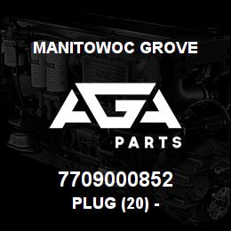 7709000852 Manitowoc Grove PLUG (20) - | AGA Parts