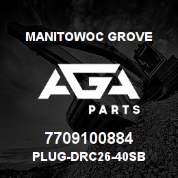7709100884 Manitowoc Grove PLUG-DRC26-40SB | AGA Parts