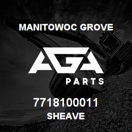 7718100011 Manitowoc Grove SHEAVE | AGA Parts