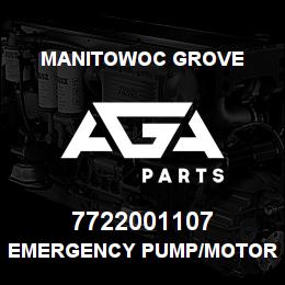 7722001107 Manitowoc Grove EMERGENCY PUMP/MOTOR ASS | AGA Parts