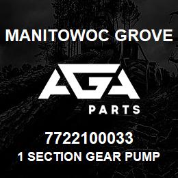 7722100033 Manitowoc Grove 1 SECTION GEAR PUMP | AGA Parts