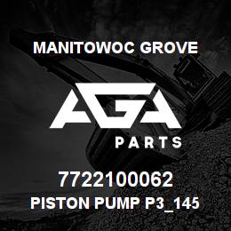 7722100062 Manitowoc Grove PISTON PUMP P3_145 | AGA Parts