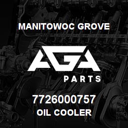 7726000757 Manitowoc Grove OIL COOLER | AGA Parts