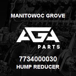7734000030 Manitowoc Grove HUMP REDUCER | AGA Parts