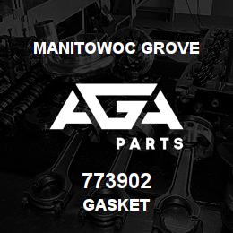 773902 Manitowoc Grove GASKET | AGA Parts