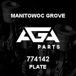 774142 Manitowoc Grove PLATE | AGA Parts