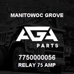 7750000056 Manitowoc Grove RELAY 75 AMP | AGA Parts