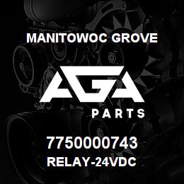 7750000743 Manitowoc Grove RELAY-24VDC | AGA Parts