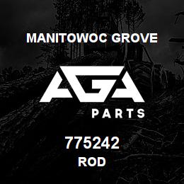 775242 Manitowoc Grove ROD | AGA Parts