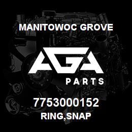 7753000152 Manitowoc Grove RING,SNAP | AGA Parts