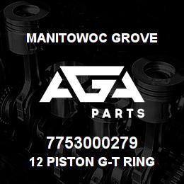 7753000279 Manitowoc Grove 12 PISTON G-T RING | AGA Parts