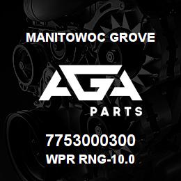 7753000300 Manitowoc Grove WPR RNG-10.0 | AGA Parts