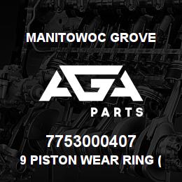 7753000407 Manitowoc Grove 9 PISTON WEAR RING (3/4 AXIAL | AGA Parts