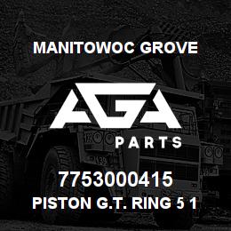 7753000415 Manitowoc Grove PISTON G.T. RING 5 1/2 | AGA Parts