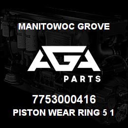 7753000416 Manitowoc Grove PISTON WEAR RING 5 1/2 (3/4 | AGA Parts