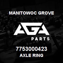 7753000423 Manitowoc Grove AXLE RING | AGA Parts