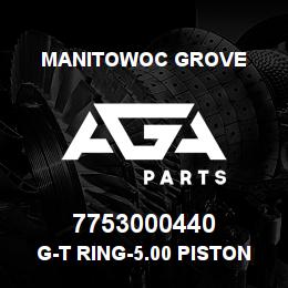 7753000440 Manitowoc Grove G-T RING-5.00 PISTON | AGA Parts