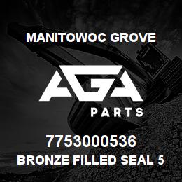 7753000536 Manitowoc Grove BRONZE FILLED SEAL 5 1/2 | AGA Parts