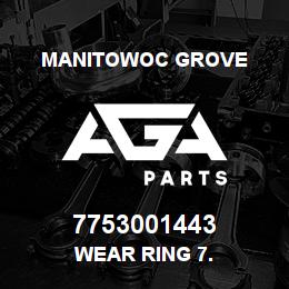 7753001443 Manitowoc Grove WEAR RING 7. | AGA Parts